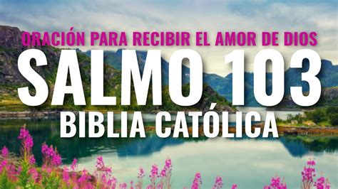 salmos 103 catolico.